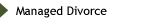 Managed Divorce